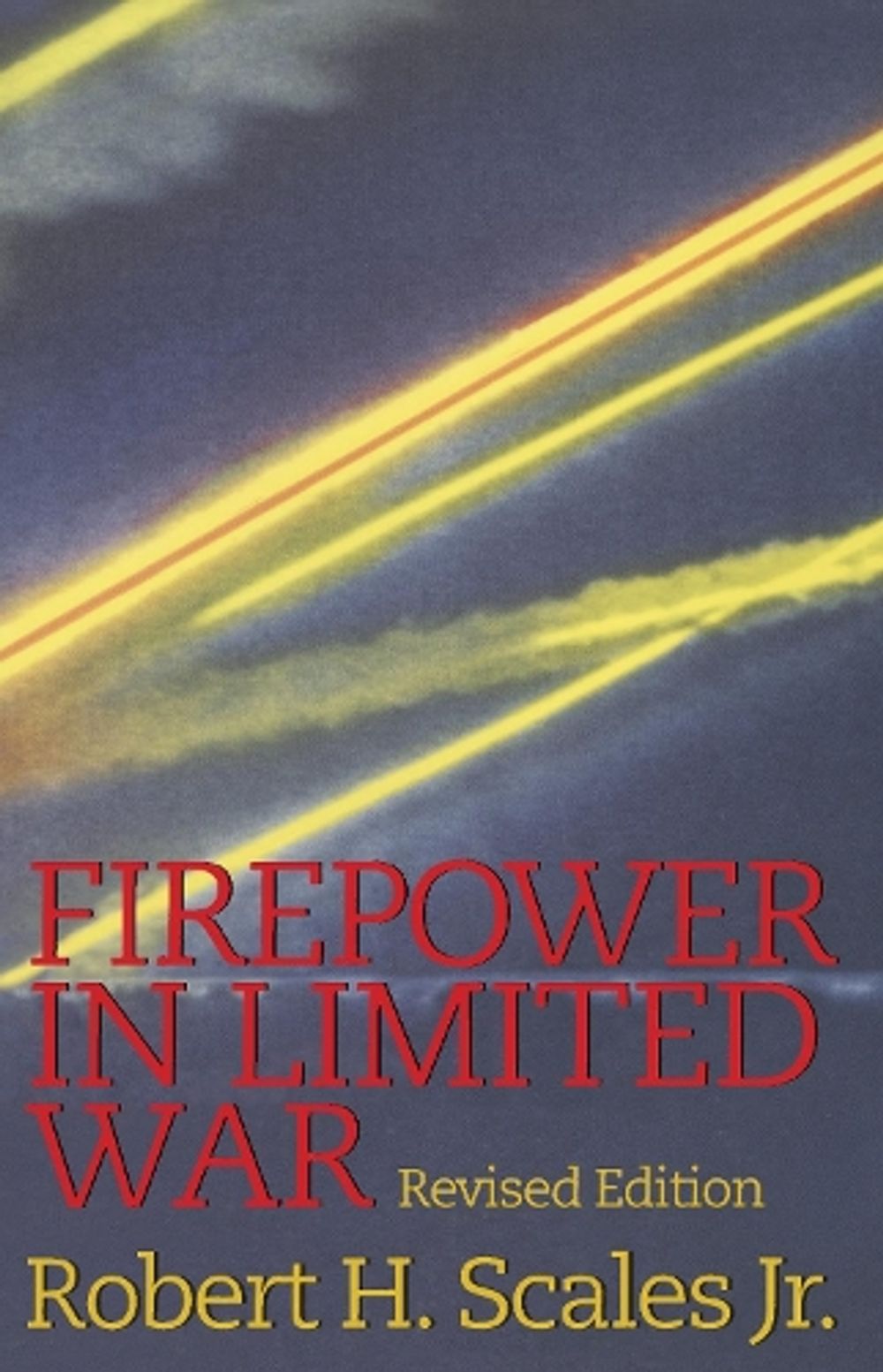 Firepower in Limited War by Robert Scales - ISBN: 9780891416500