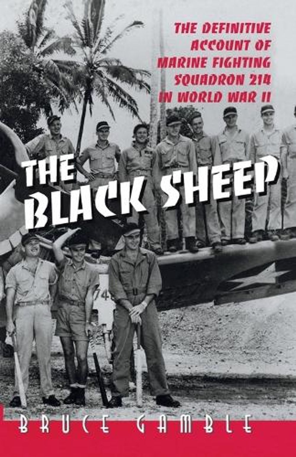 The Black Sheep by Bruce Gamble - ISBN: 9780891417118