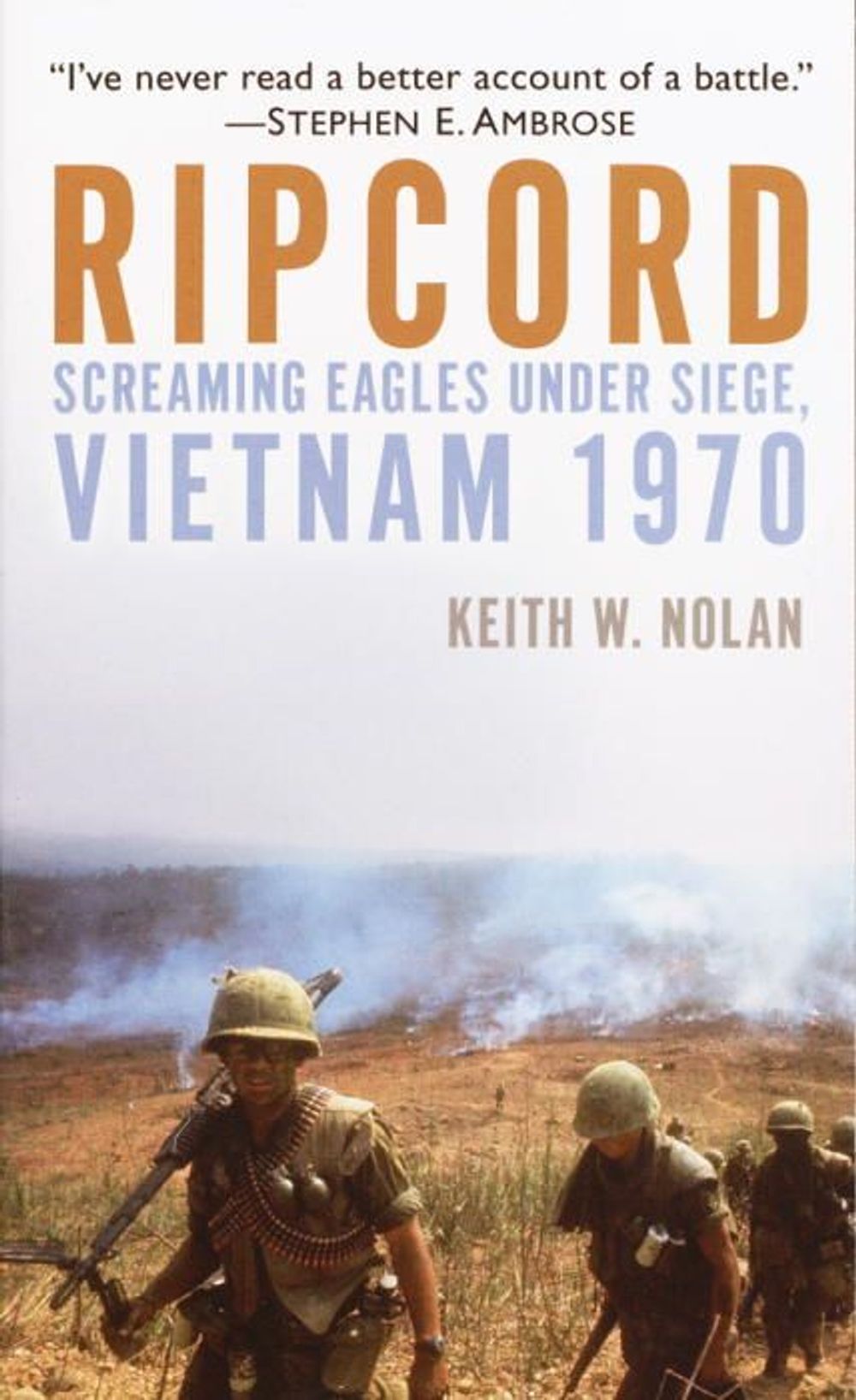 Ripcord by Keith W. Nolan - ISBN: 9780891418092