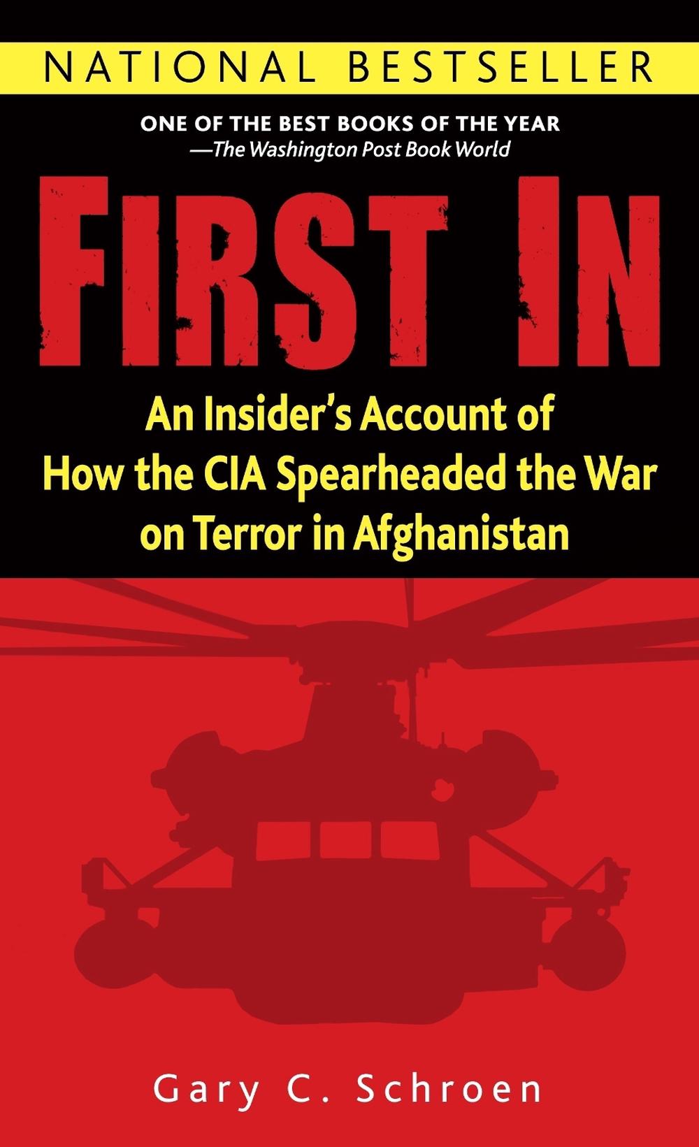 First In by Gary Schroen - ISBN: 9780891418757