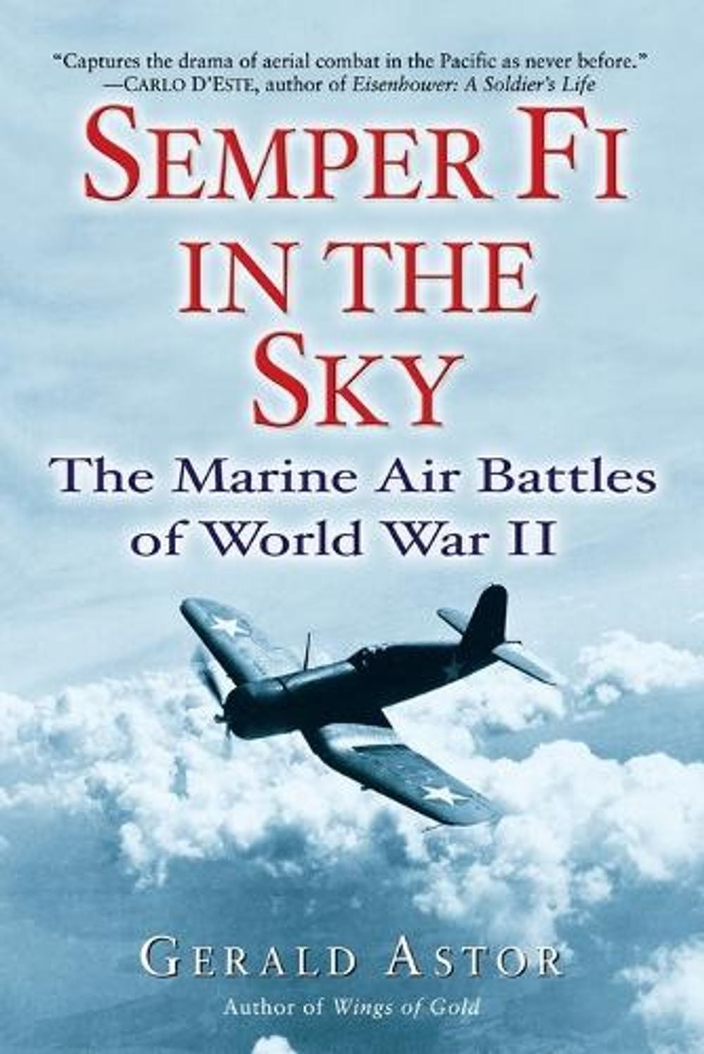 Semper Fi In The Sky by Gerald Astor - ISBN: 9780891418771