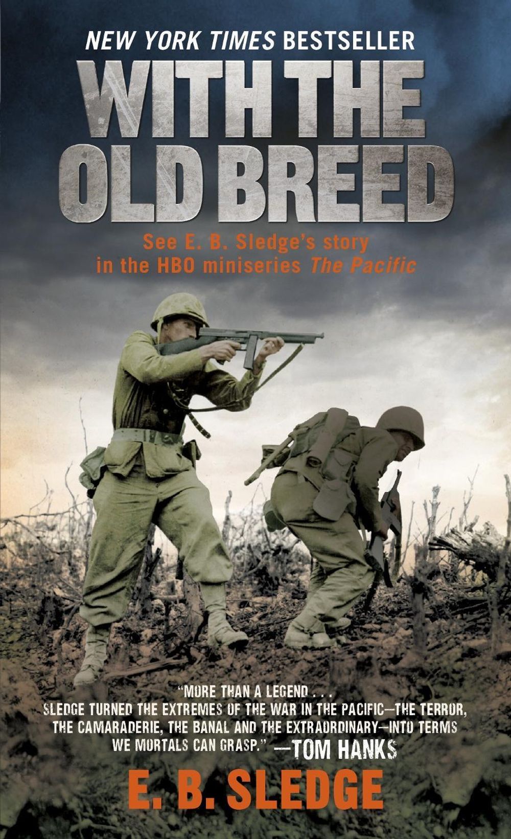 With the Old Breed by E.B. Sledge - ISBN: 9780891419198