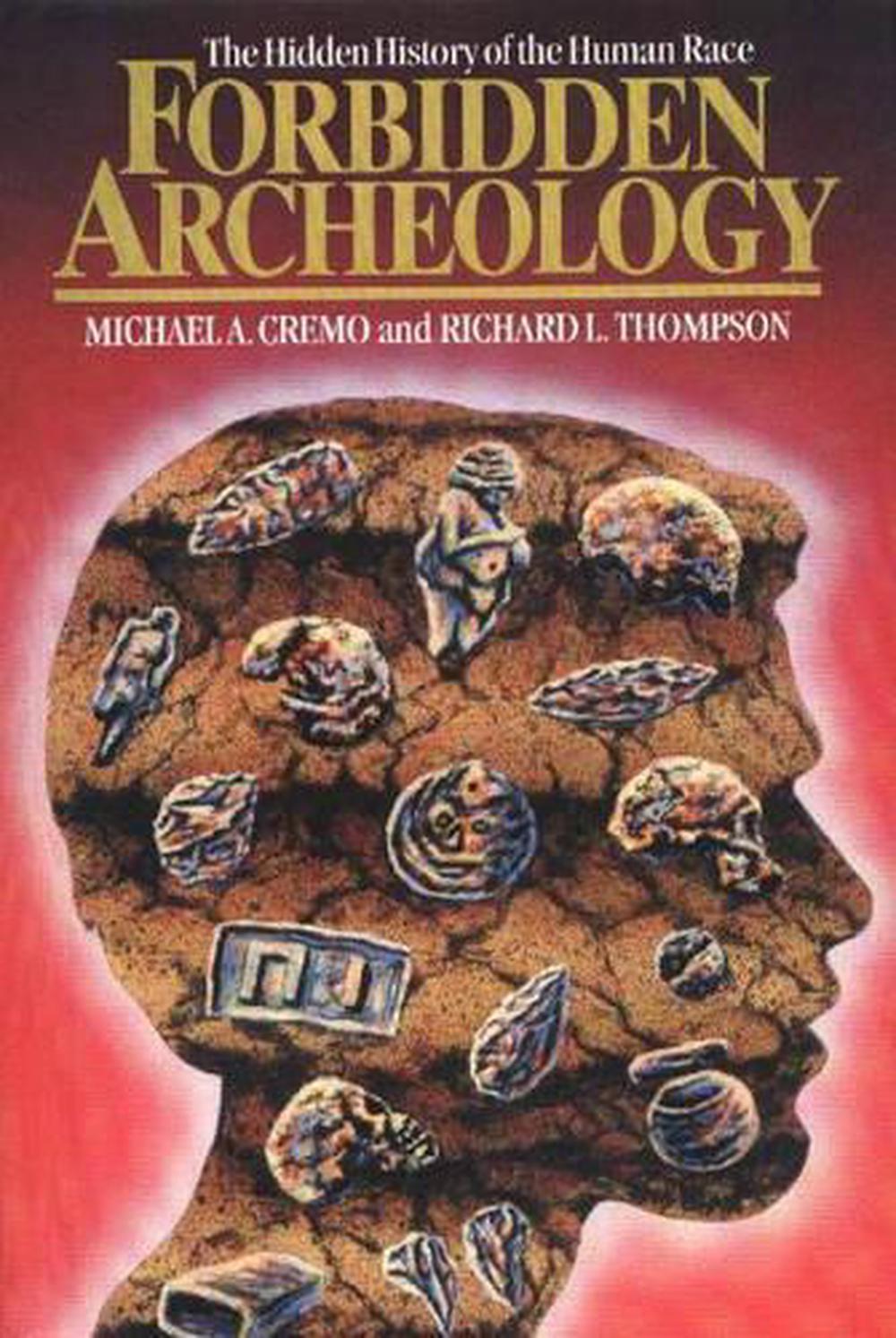 Forbidden Archeology, 9780892132942