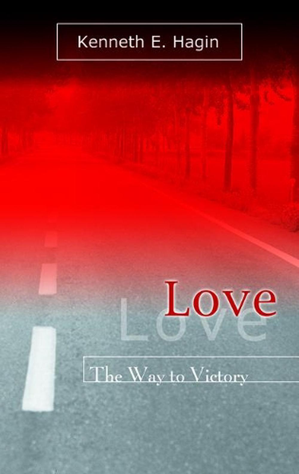 Love: The Way to Victory, 9780892765232