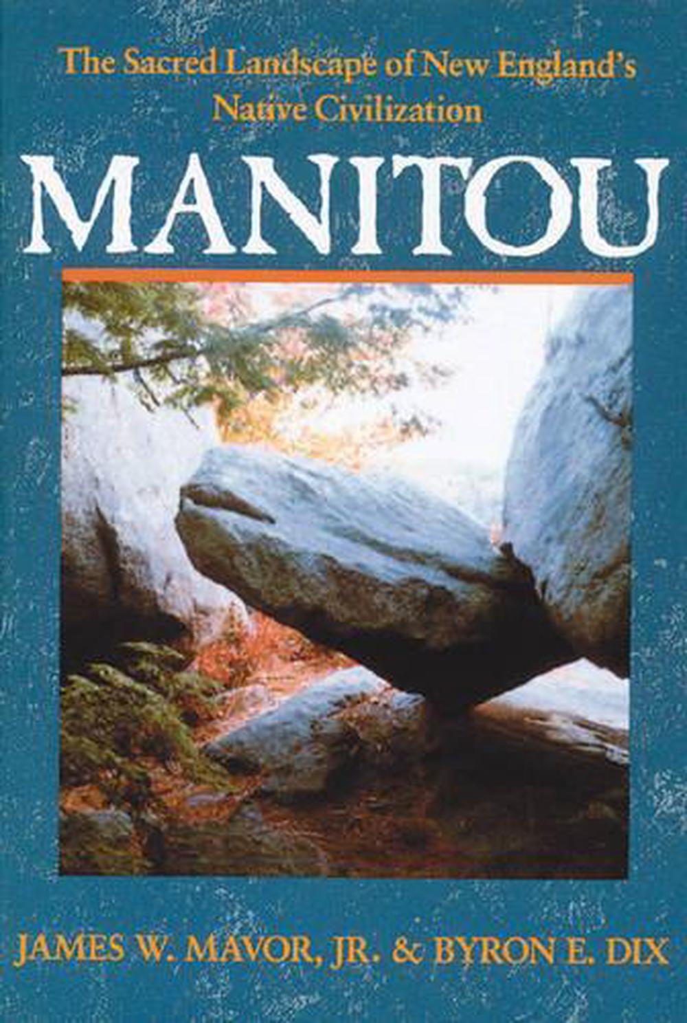 Manitou by Byron E. Dix - ISBN: 9780892810789
