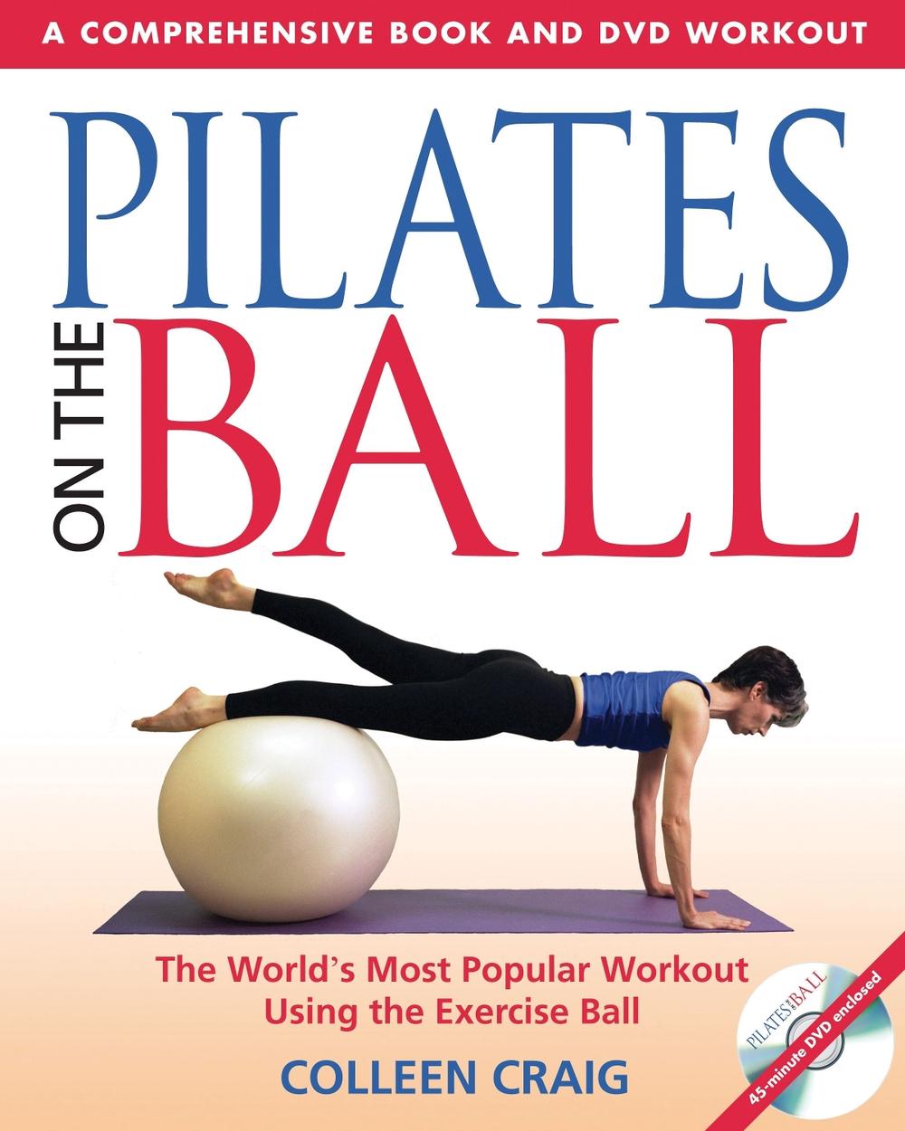 Pilates on the Ball by Colleen Craig - ISBN: 9780892810956