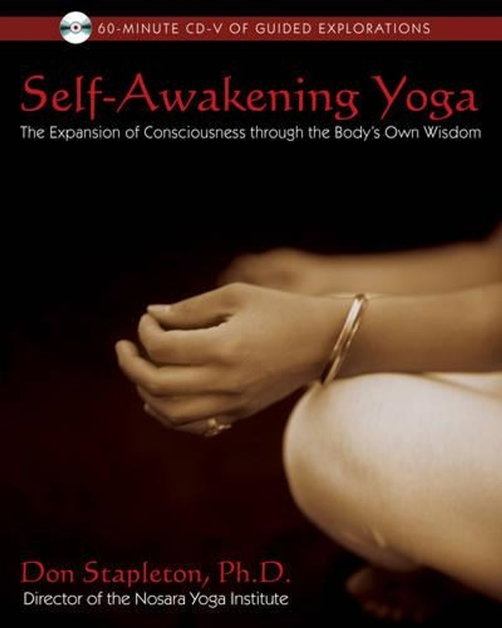 Self-Awakening Yoga by Don Stapleton - ISBN: 9780892811830