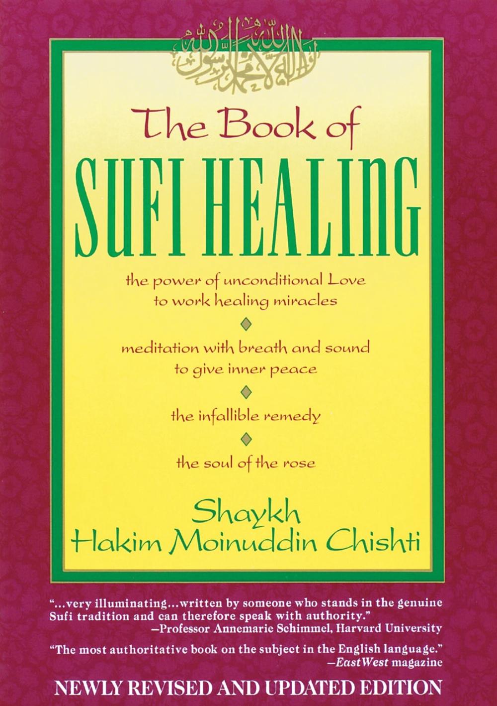 The Book of Sufi Healing by Hakim G.M. Chishti - ISBN: 9780892813247