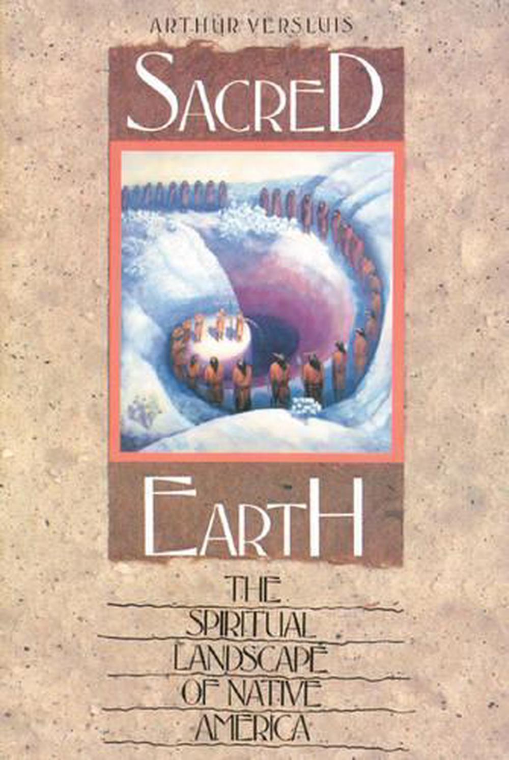 Sacred Earth by Arthur Versluis - ISBN: 9780892813520