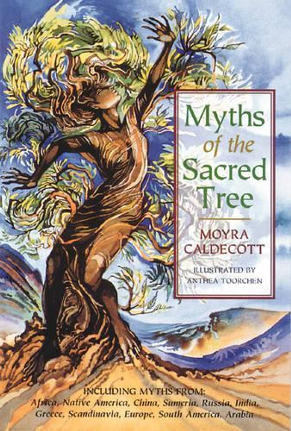 Myths of the Sacred Tree by Moyra Caldecott - ISBN: 9780892814145