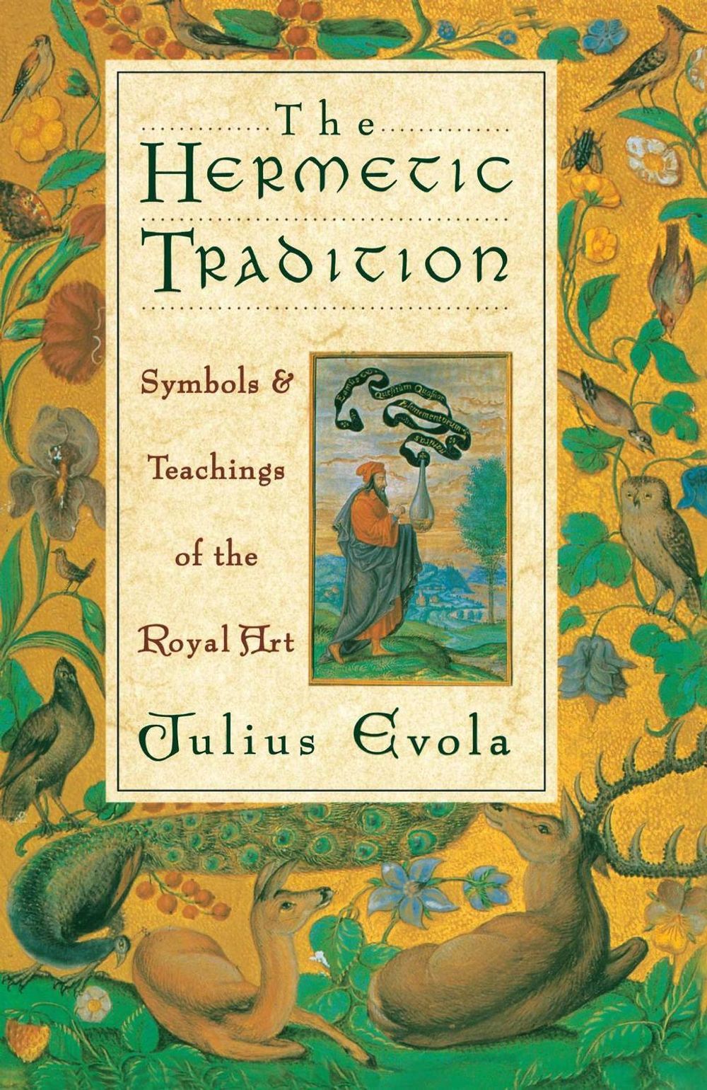The Hermetic Tradition by Julius Evola - ISBN: 9780892814510