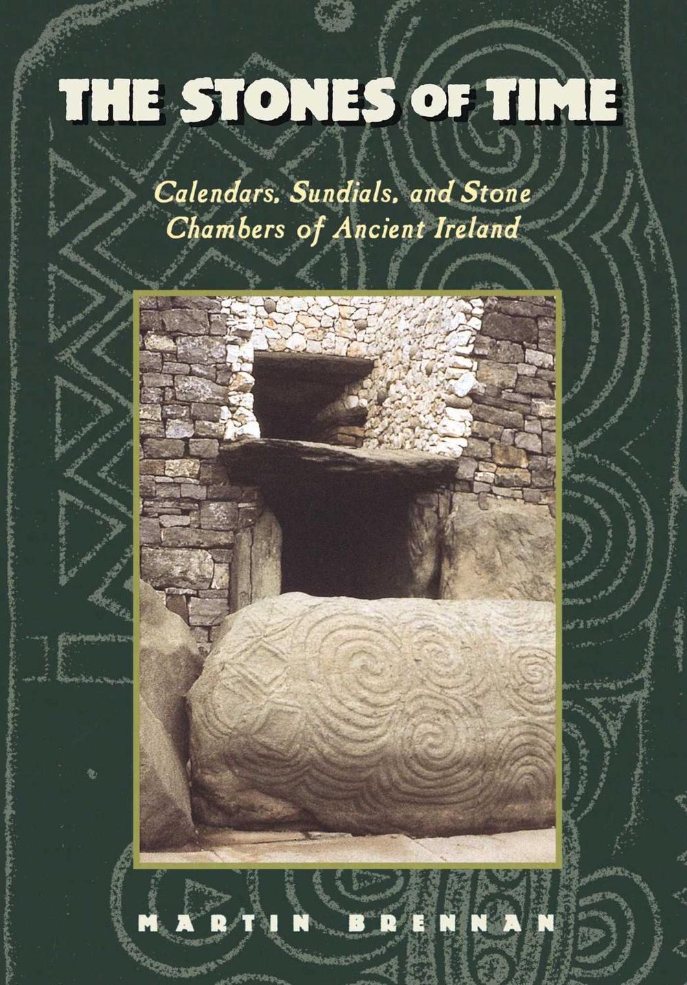 The Stones of Time by Martin Brennan - ISBN: 9780892815098