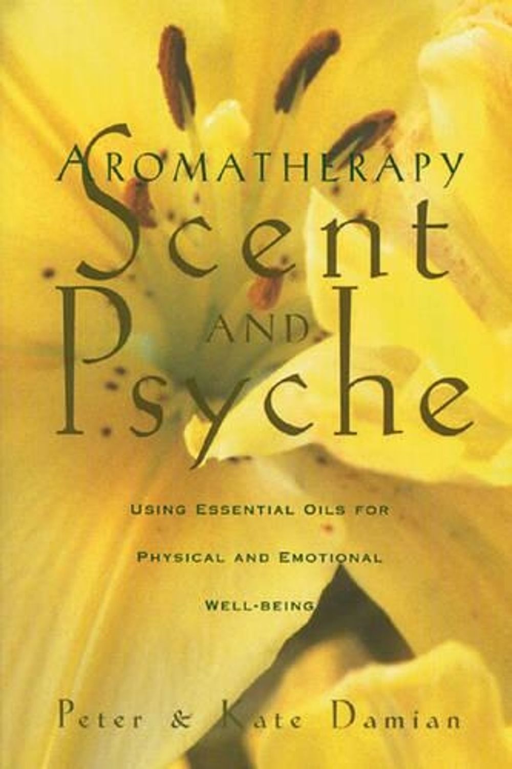 Aromatherapy by Peter Damian - ISBN: 9780892815302