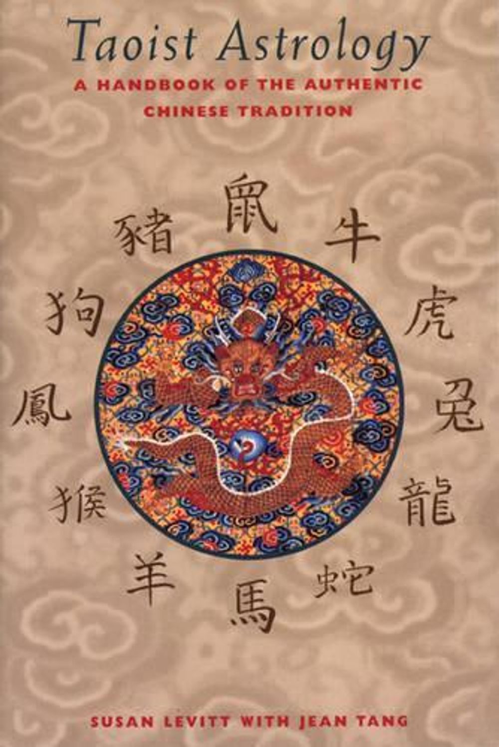 Taoist Astrology by Susan Levitt - ISBN: 9780892816064