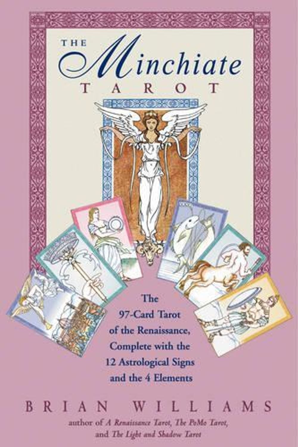 The Minchiate Tarot by Brian Williams - ISBN: 9780892816514