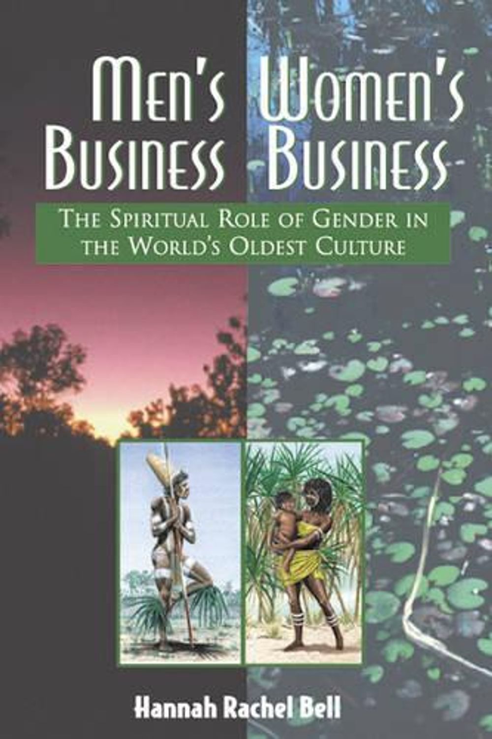 Men'S Business, Women's Business by Hannah Rachel Bell - ISBN: 9780892816552