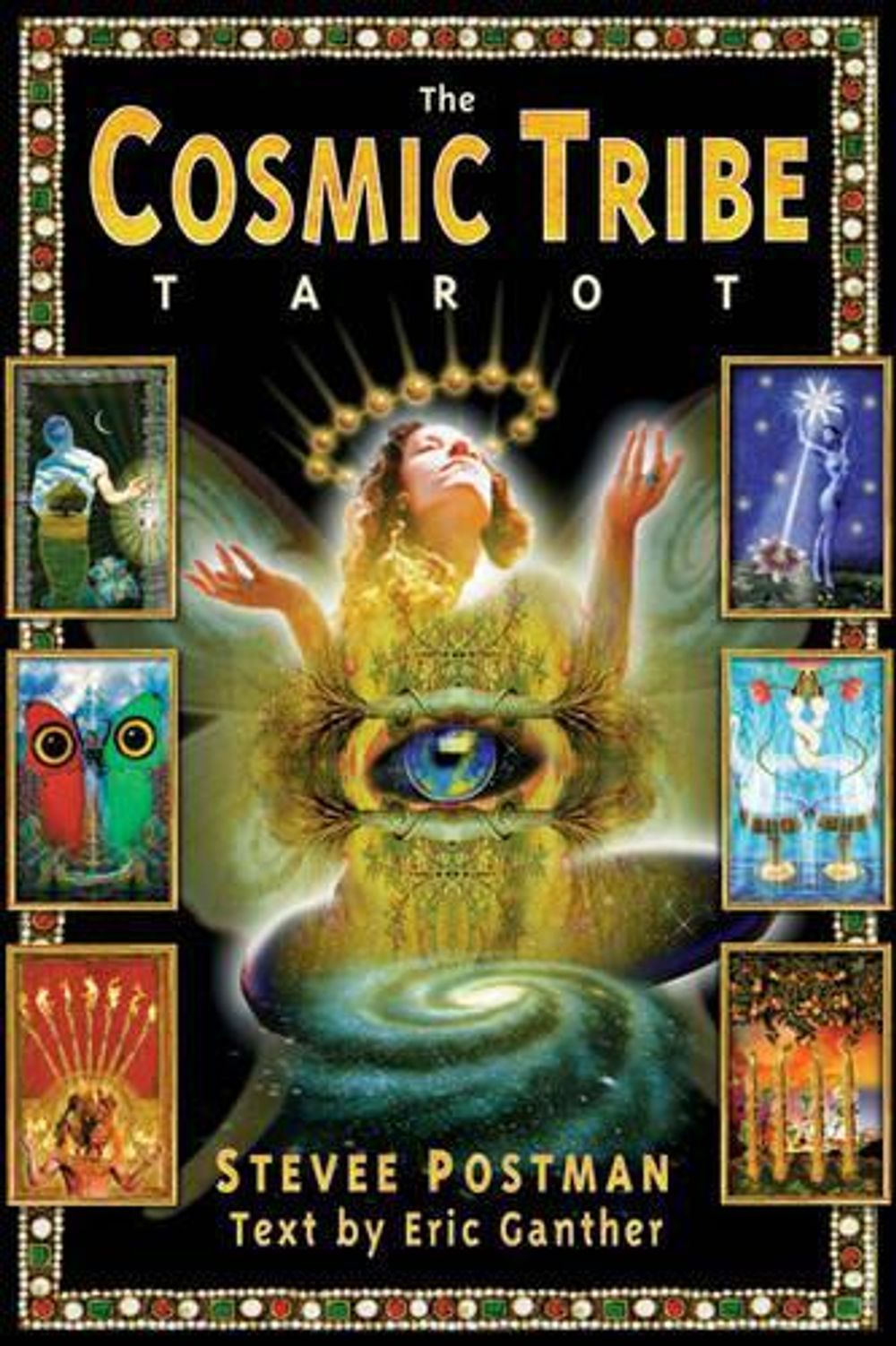 Cosmic Tribe Tarot by Stevee Postman - ISBN: 9780892817009