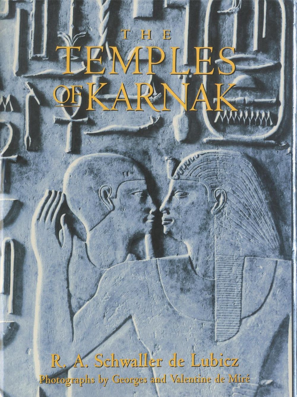 The Temples of Karnak by R.A. Schwaller de Lubicz - ISBN: 9780892817122