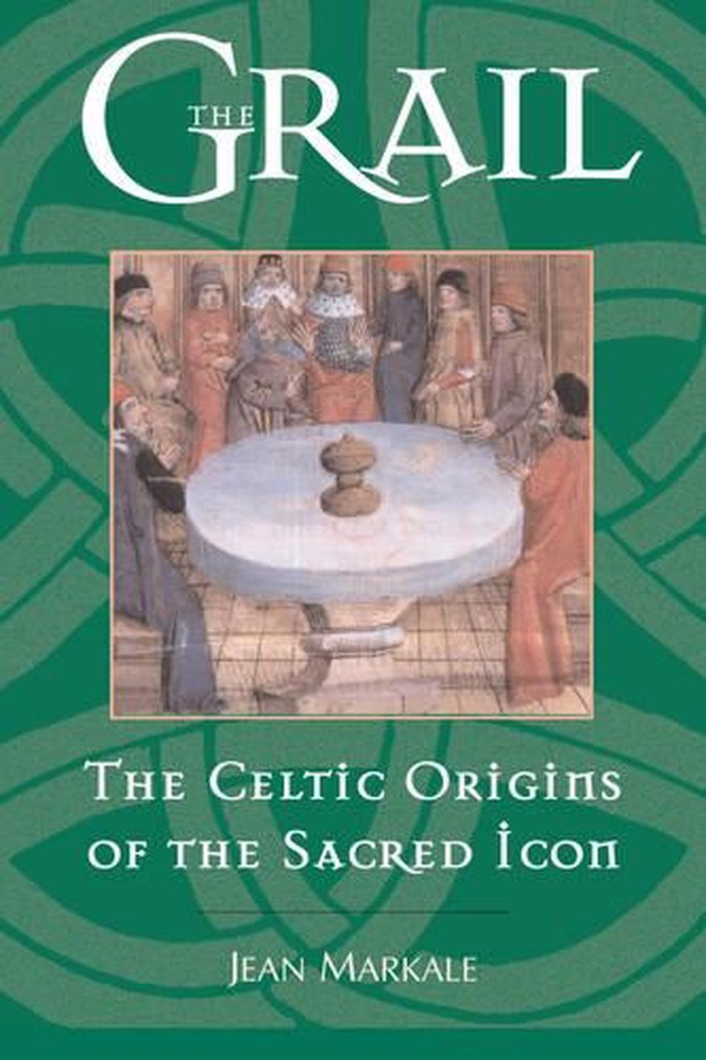 The Grail by Jean Markale - ISBN: 9780892817146