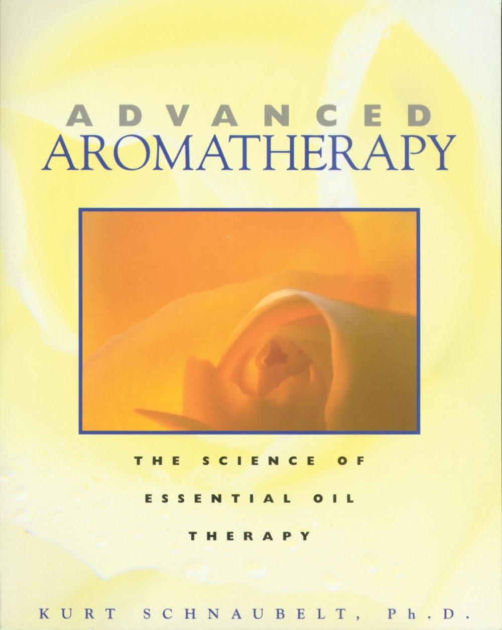 Advanced Aromatherapy, 9780892817436