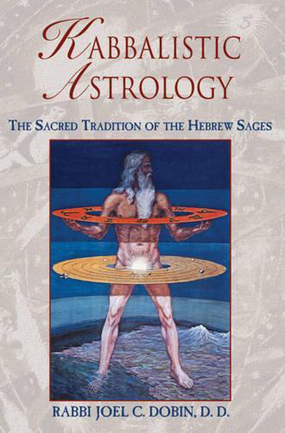 Kabbalistic Astrology, 9780892817634