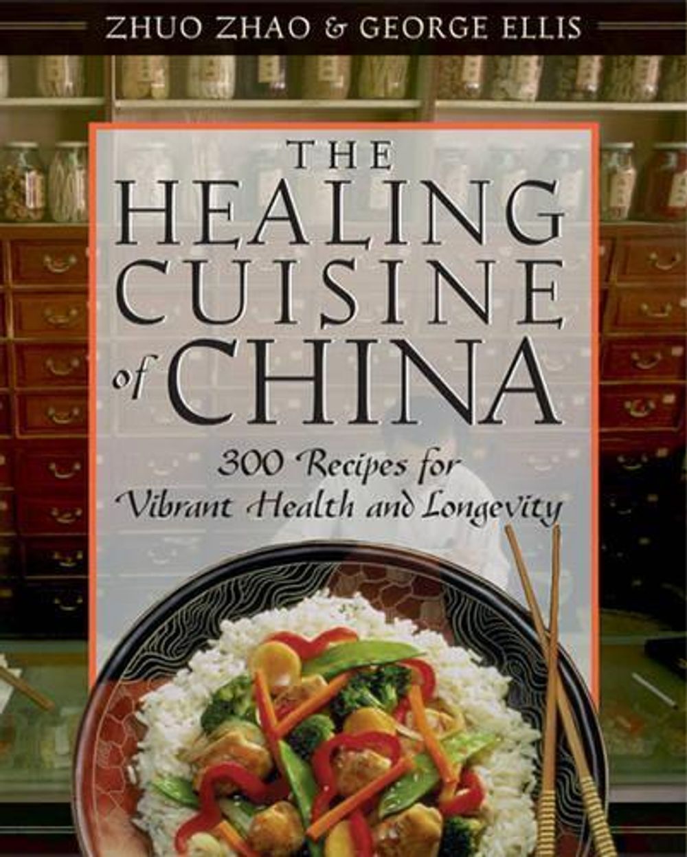 The Healing Cuisine of China by Zhuo Zhao - ISBN: 9780892817788