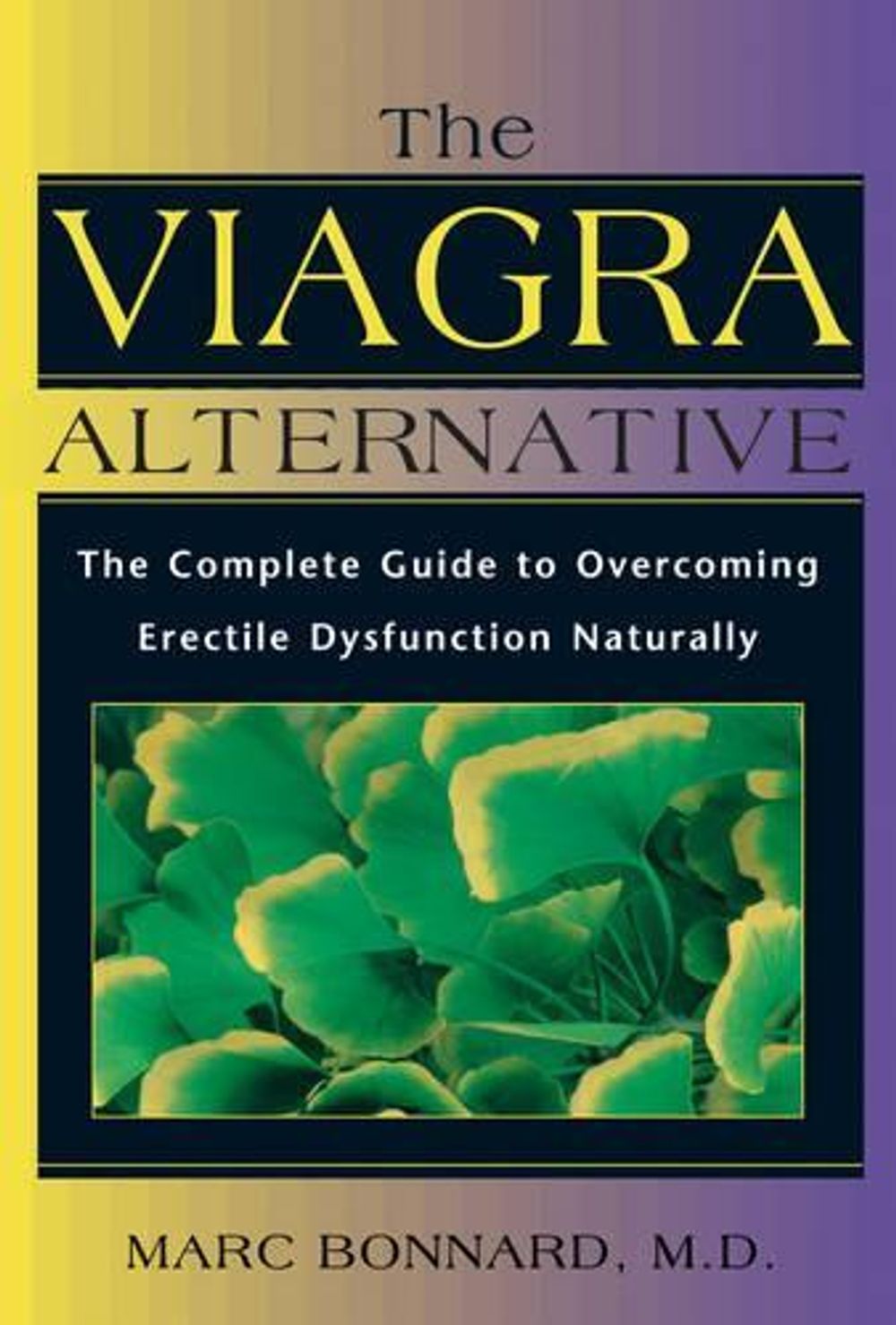 Viagra Alternative by Marc Bonnard - ISBN: 9780892817894