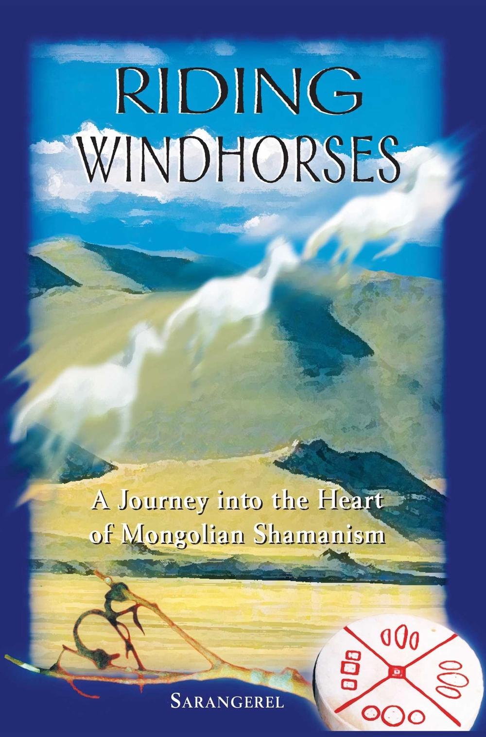 Riding Windhorses by Sarangerel Odigan - ISBN: 9780892818082
