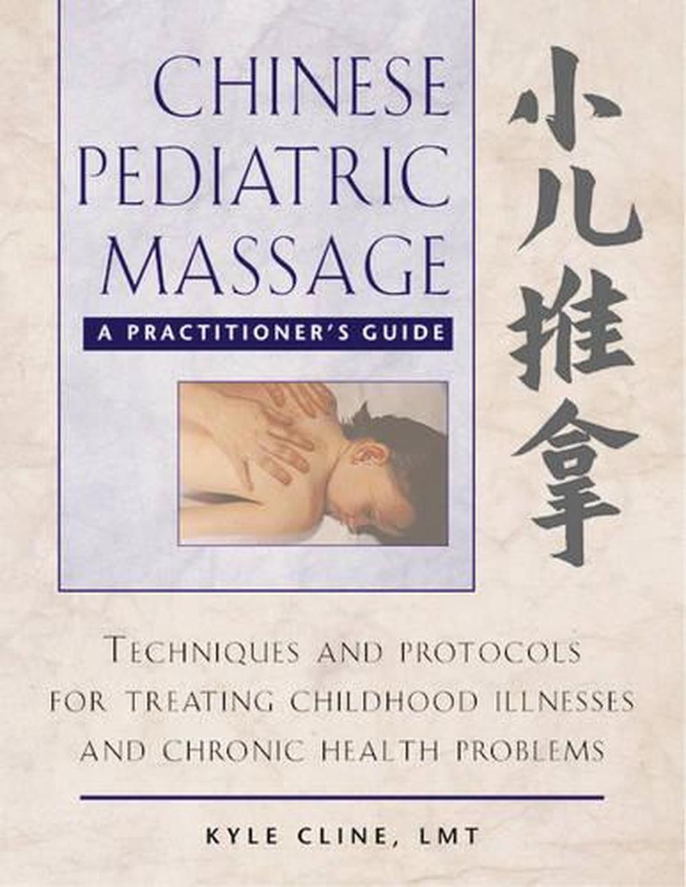 Chinese Pediatric Massage by Kyle Cline - ISBN: 9780892818426
