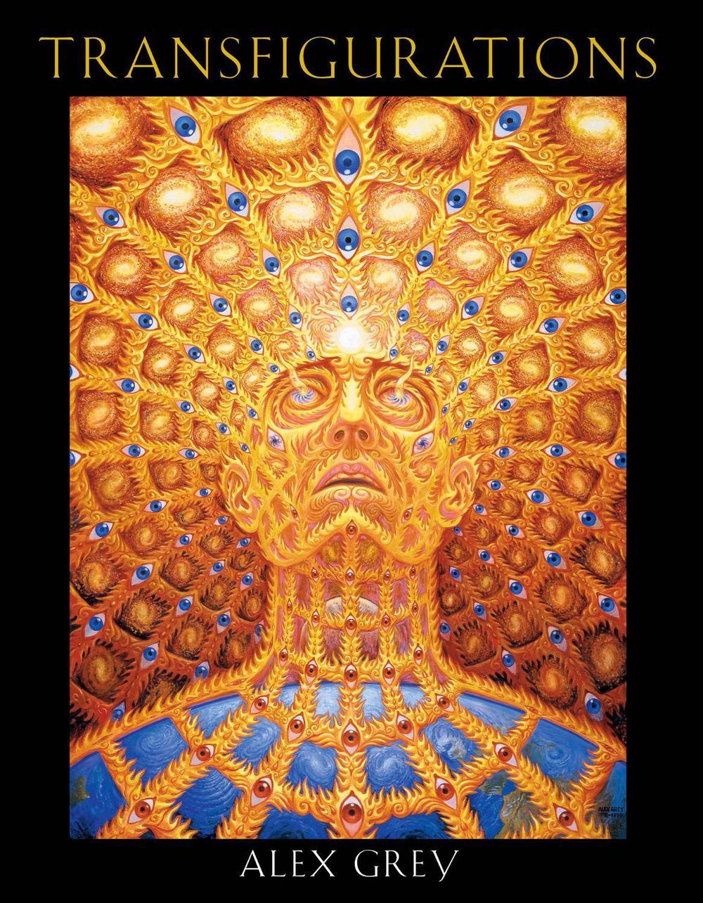 Transfigurations by Alex Grey - ISBN: 9780892818518