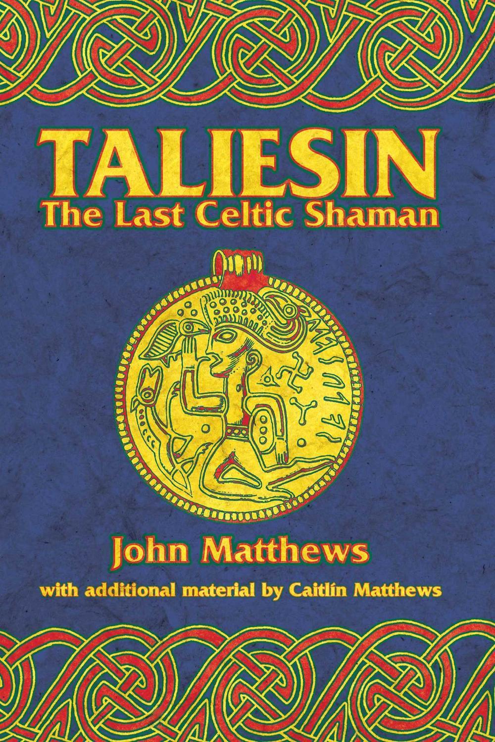 Taliesin by John Matthews - ISBN: 9780892818693