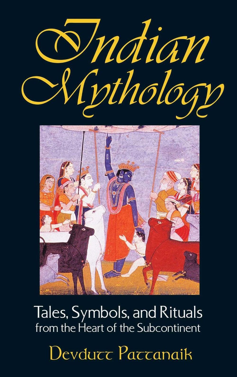 Indian Mythology by Devdutt Pattanaik - ISBN: 9780892818709