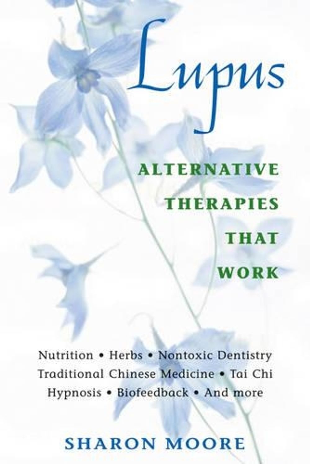 Lupus by Sharon Moore - ISBN: 9780892818891