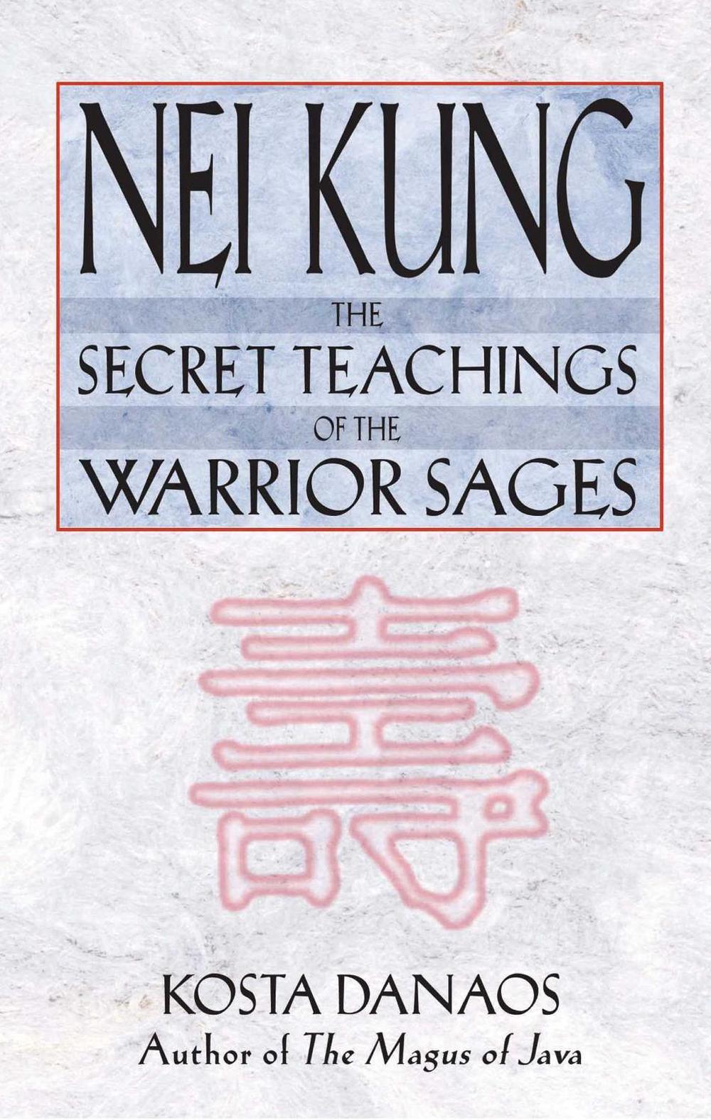 Nei Kung by Kosta Danaos - ISBN: 9780892819072