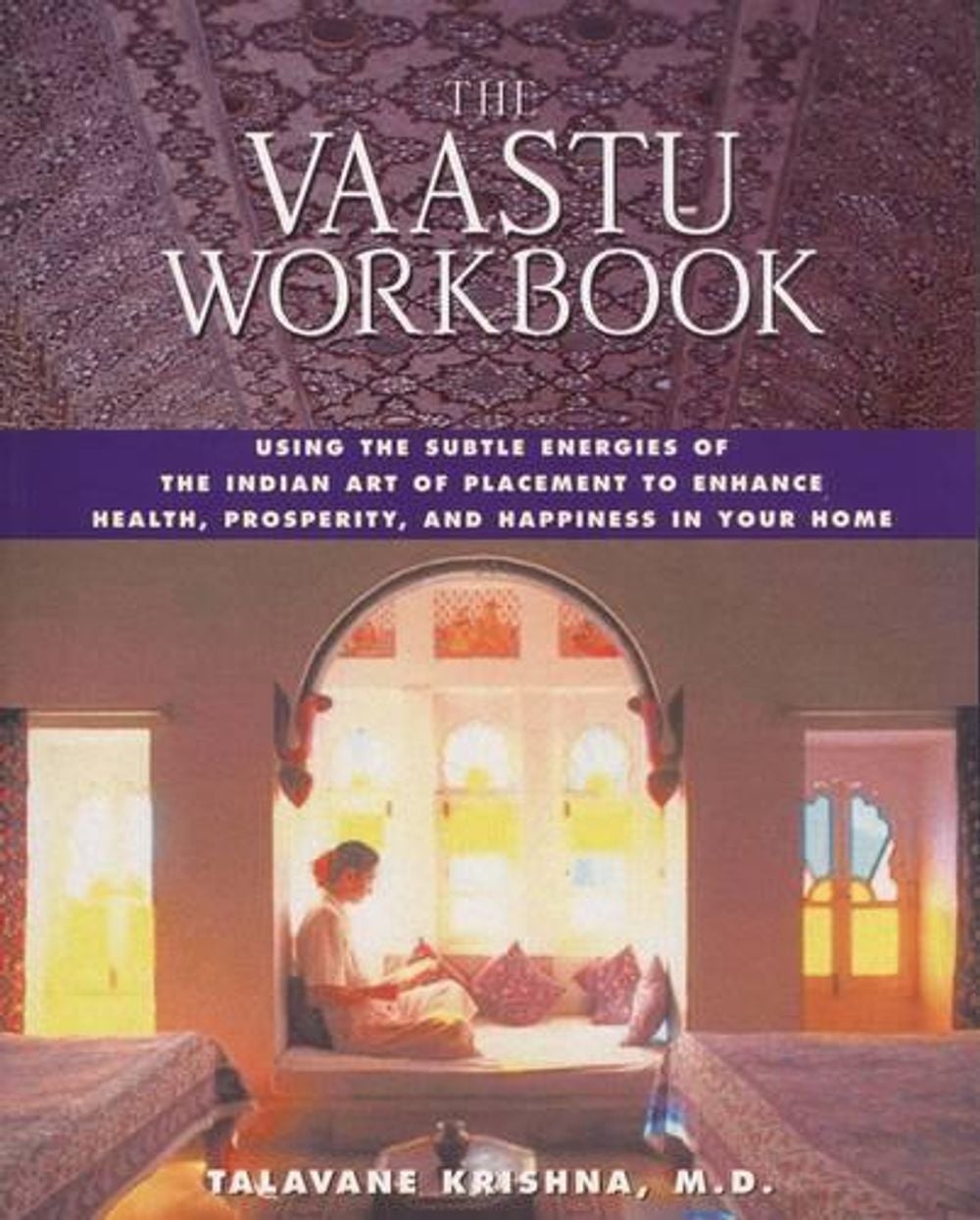 The Vaastu Workbook by Talavane Krishna - ISBN: 9780892819409