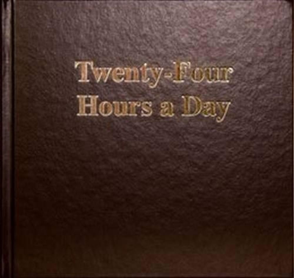 Twenty Four Hours a Day Larger Print by ANONYMOUS - ISBN: 9780894861086