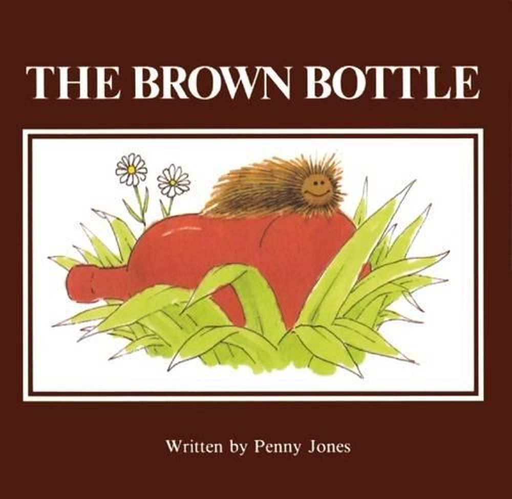The Brown Bottle by Penny Jones - ISBN: 9780894861703