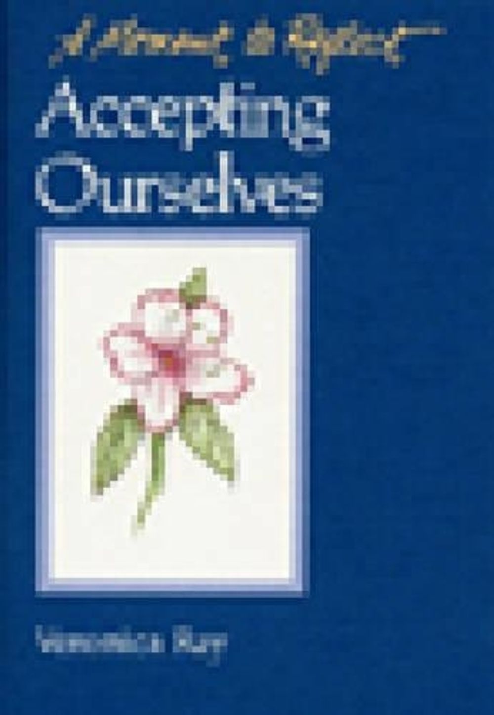 Accepting Ourselves by Veronica Ray - ISBN: 9780894865701