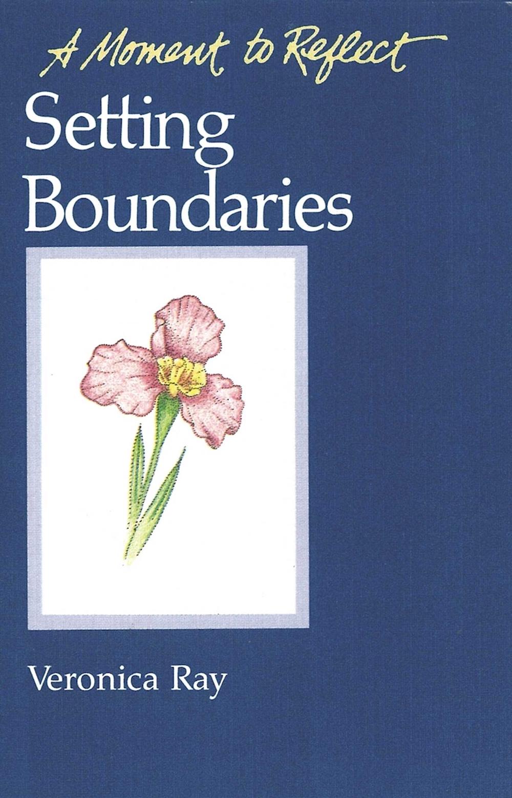 Setting Boundaries by Veronica Ray - ISBN: 9780894865855