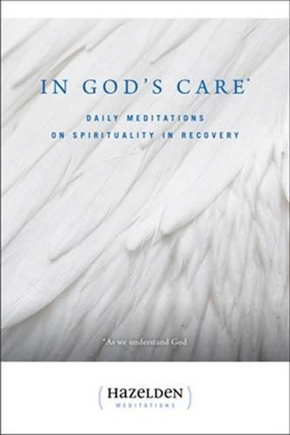 In God's Care by Karen Casey - ISBN: 9780894867255