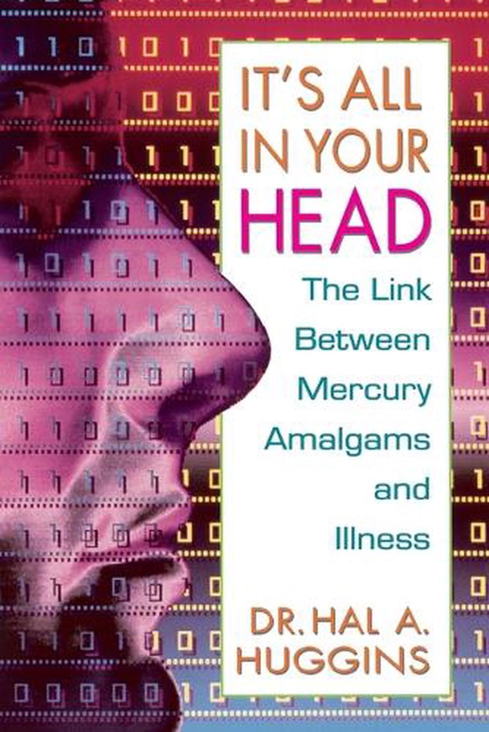 It's All in Your Head by Hal A. Huggins - ISBN: 9780895295507