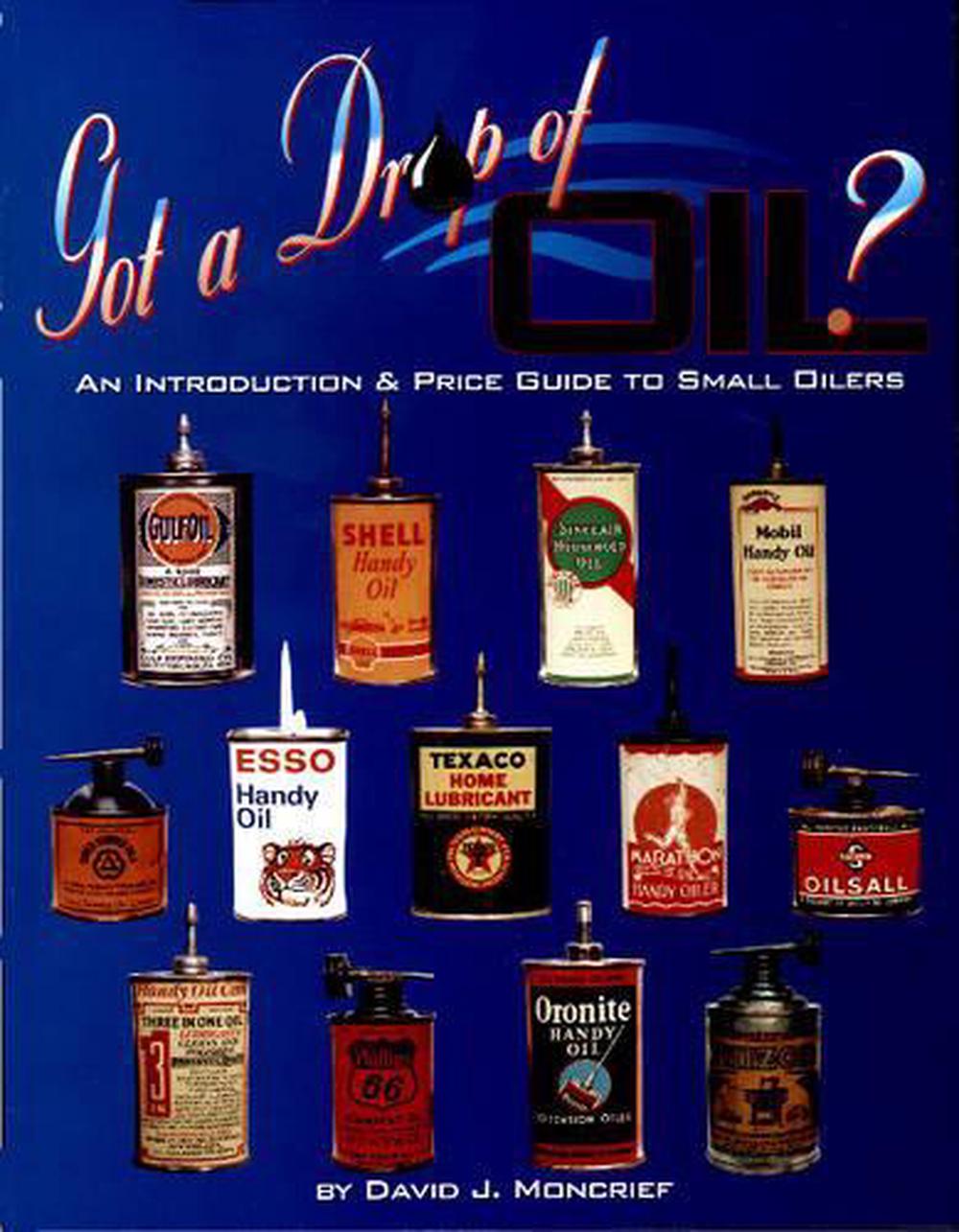 Got A Drop Of Oil? Book 1, 9780895380975