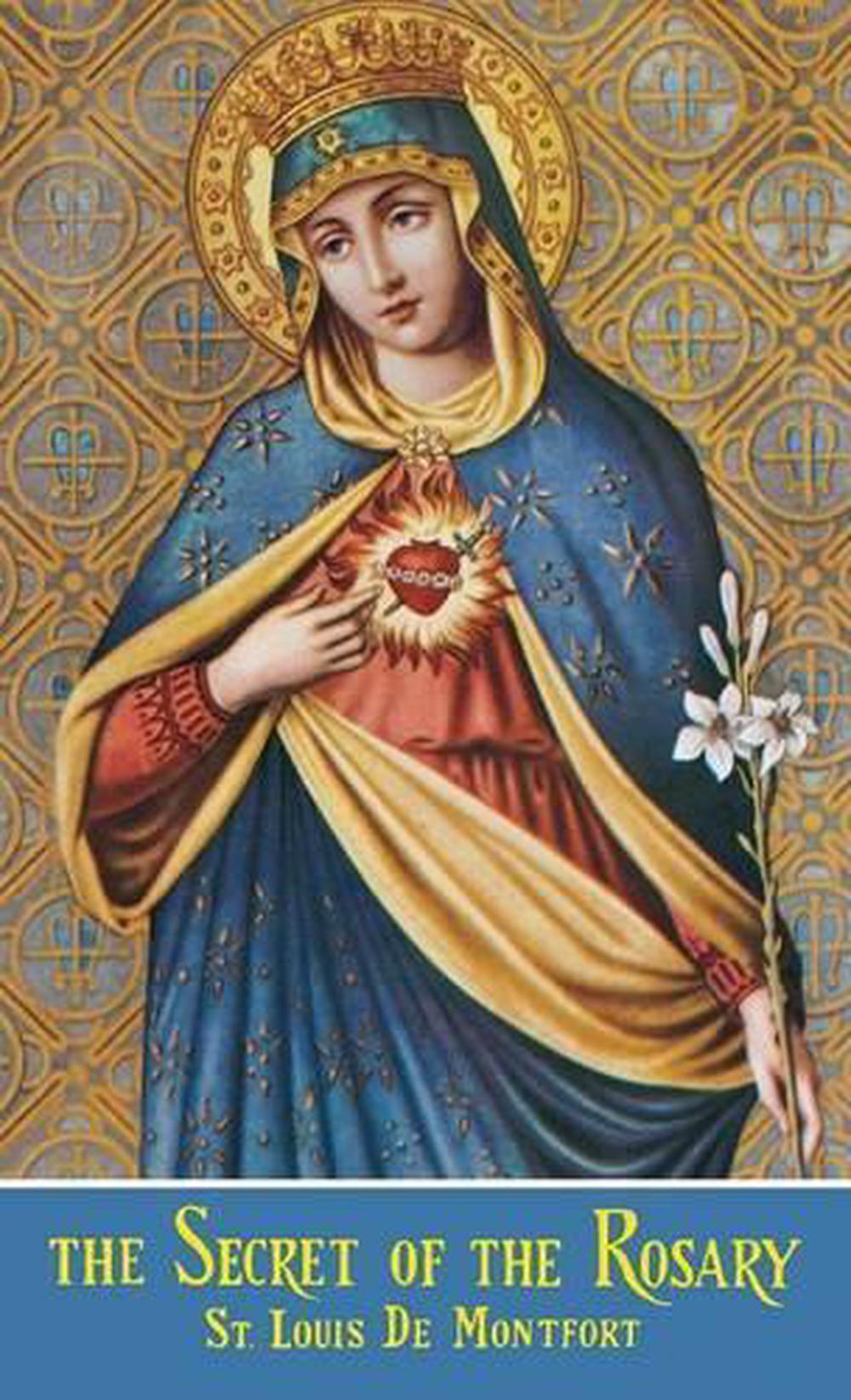The Secret of the Rosary by De Montfort,Saint Louis-Marie - ISBN: 9780895550569