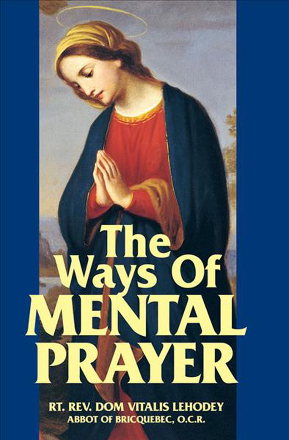 Way of Mental Prayer, 9780895551788