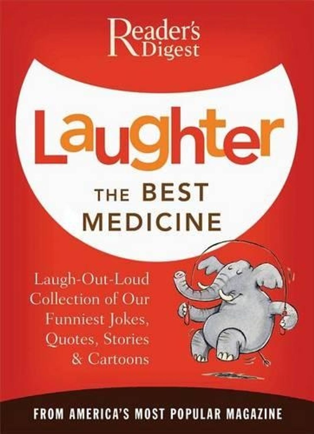 Laughter the Best Medicine by Reader's Digest - ISBN: 9780895779779