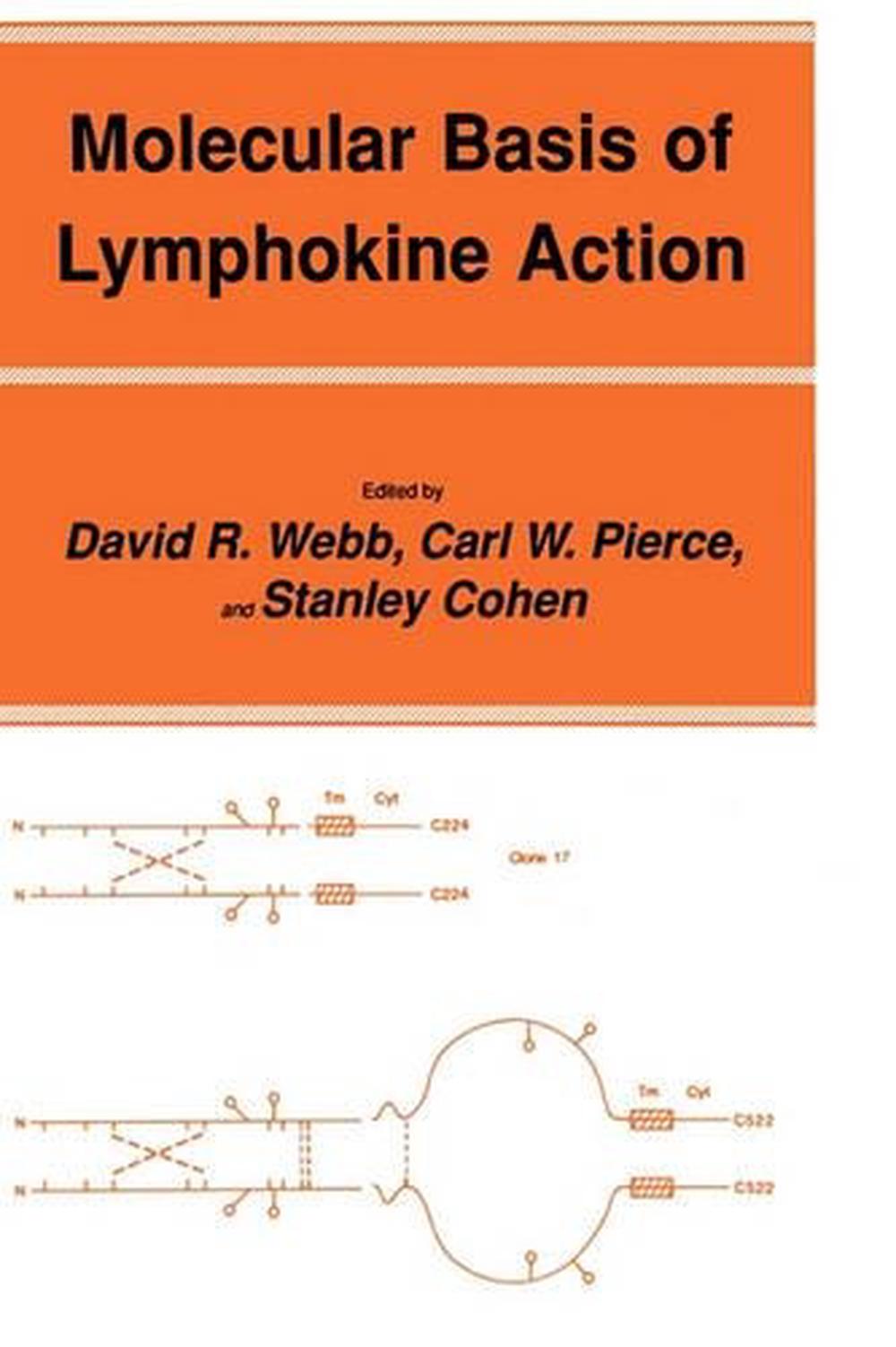Molecular Basis of Lymphokine Action, 9780896031395