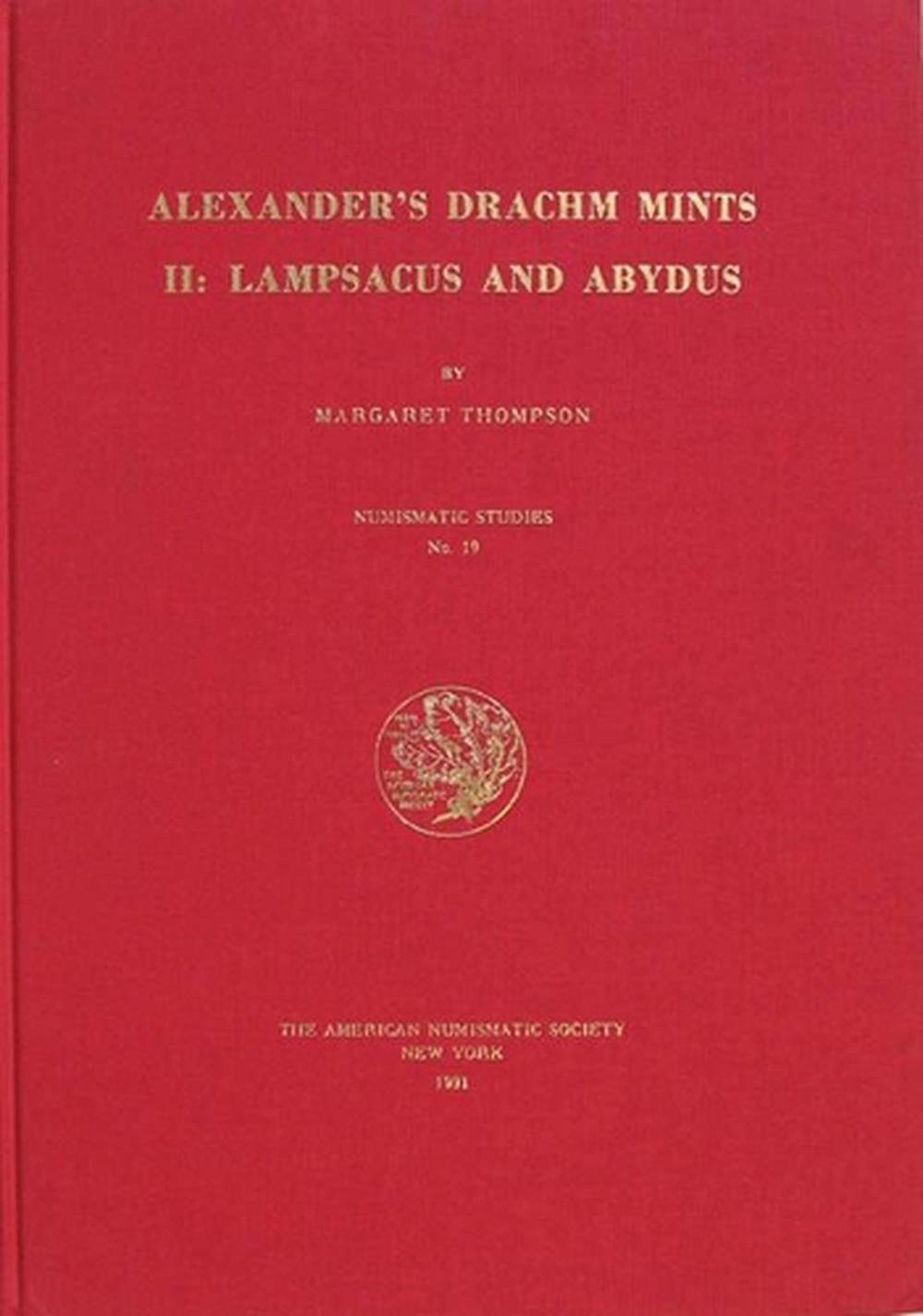 Alexander's Drachm Mints by Margaret Thompson - ISBN: 9780897222419