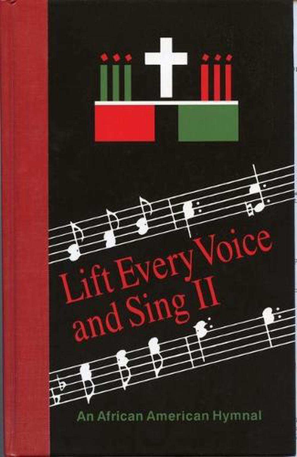 Lift Every Voice and Sing II: An African American Hymnal, 9780898691948