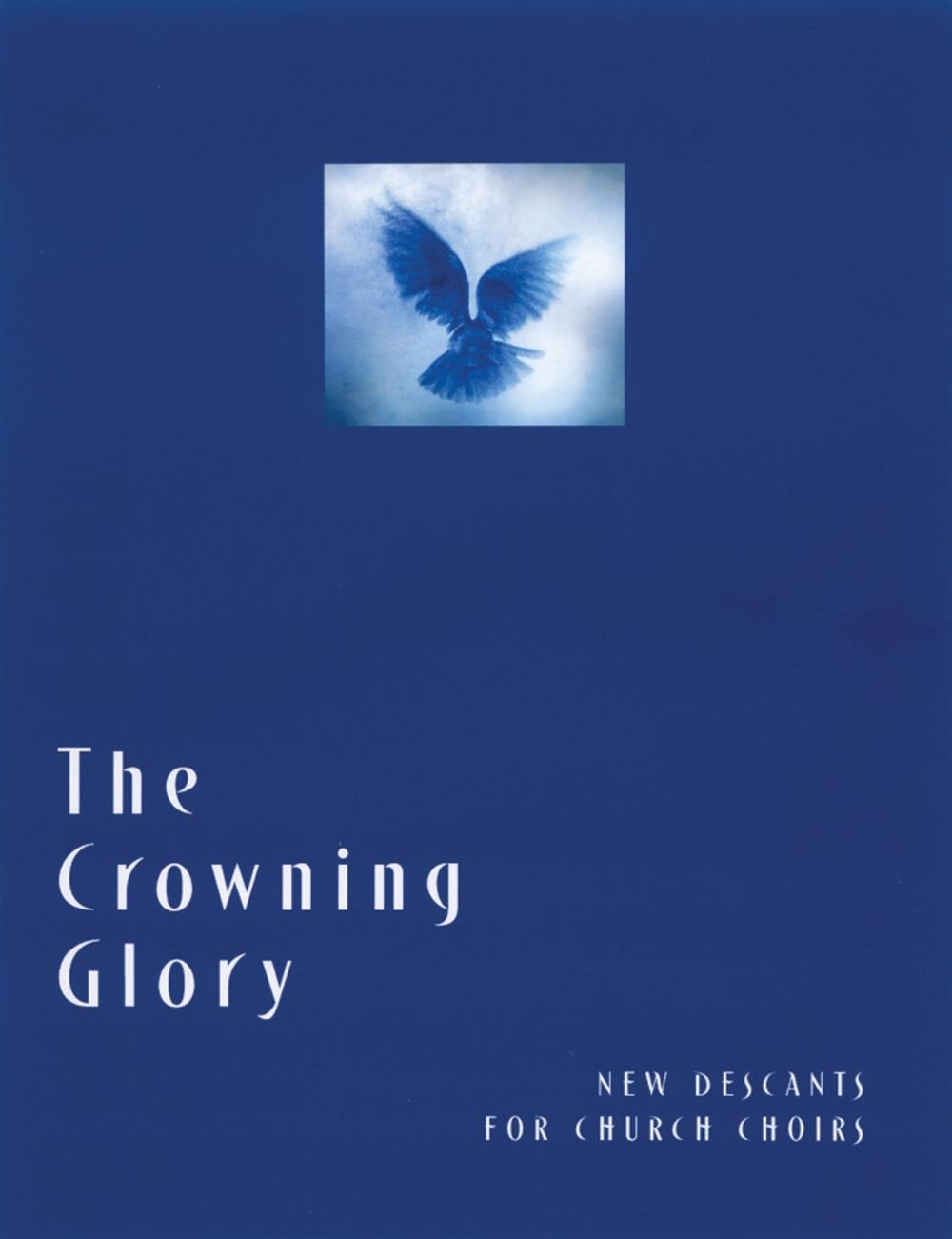The Crowning Glory, 9780898695038