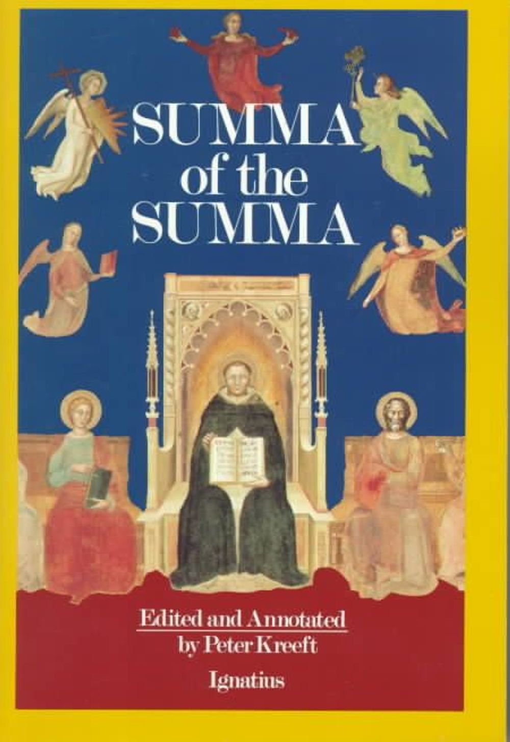 Summa of the Summa by Peter J. Kreeft - ISBN: 9780898703009